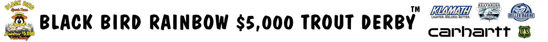 Rainbow $5,000 Trout Derby